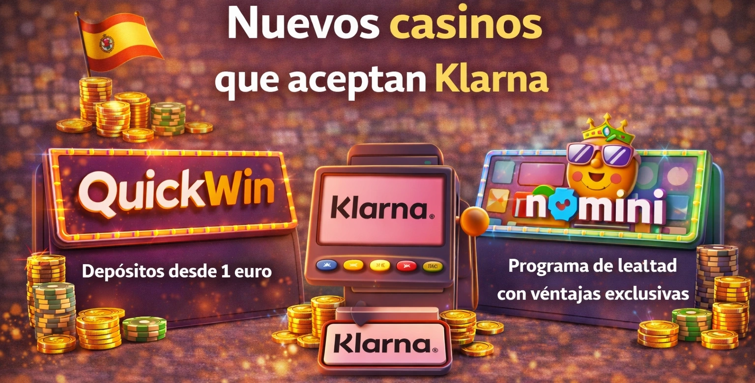 Nuevos casinos que aceptan Klarna Nuevos casinos que aceptan Klarna