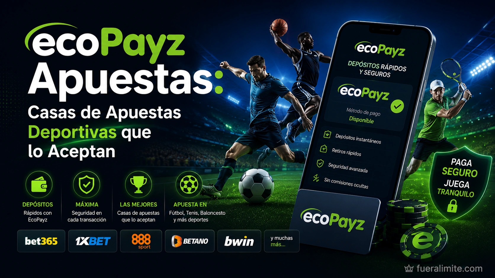 EcoPayz Apuestas: Casas de Apuestas Deportivas que lo Aceptan